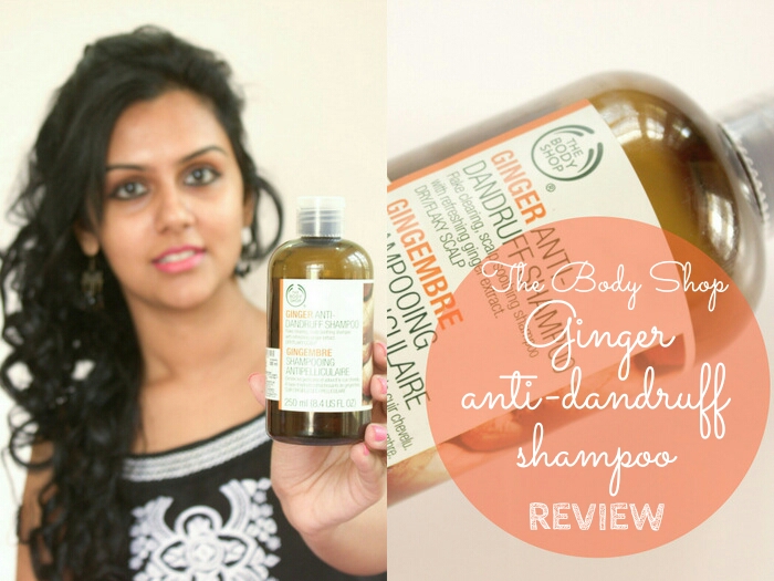 Ungkarl For pokker kondensator The Body Shop Ginger Anti Dandruff Shampoo Review - CurlsandBeautyDiary